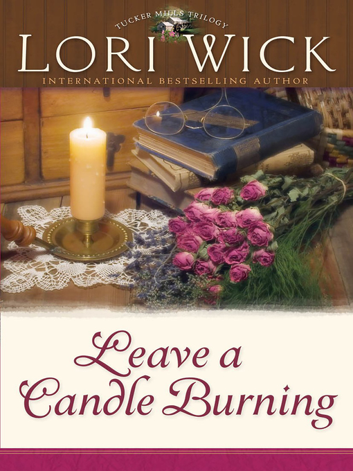 Title details for Leave a Candle Burning by Lori Wick - Available